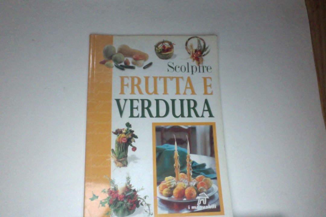 Scolpire frutta e verdura book