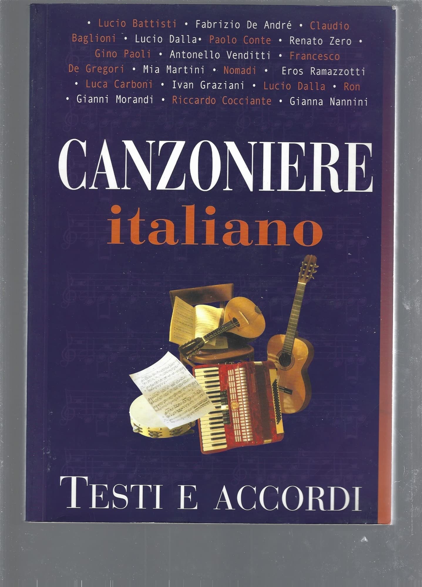 Canzoniere italiano Testi e Accordi Sheet Music