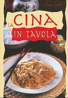 La Cina in tavola (Cucinare il mondo) Leisure, Home & Garden