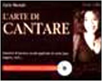 L'arte di cantare. Con CD book