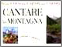 Cantare la montagna (Edizioni della musica) Sheet Music
