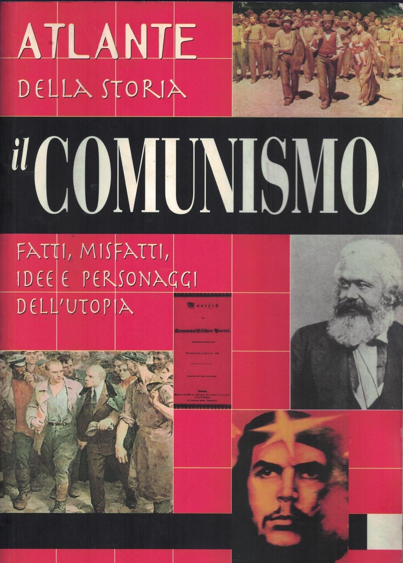 Il comunismo. Atlante della storia book