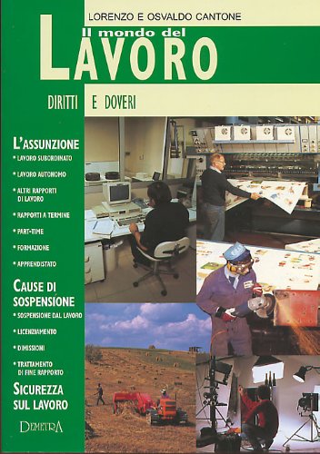 Il mondo del lavoro. Diritti e doveri (Diritto d'informazione) Law