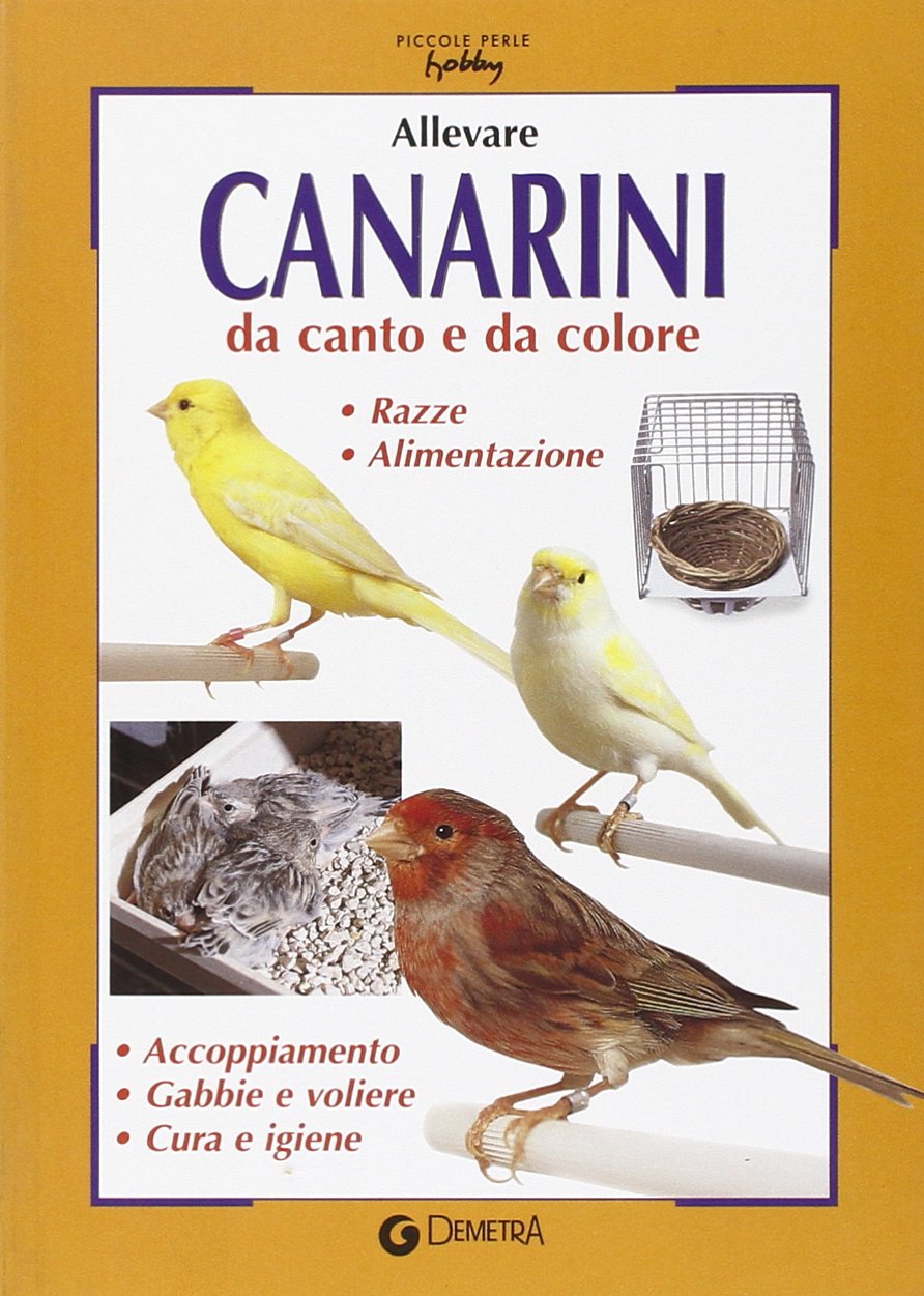 Allevare canarini da canto e da colore book