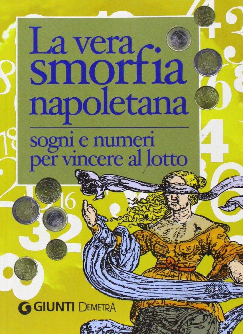 La vera smorfia napoletana. Sogni e numeri per vincere al lotto (Best Seller Pocket) Leisure, Home & Garden