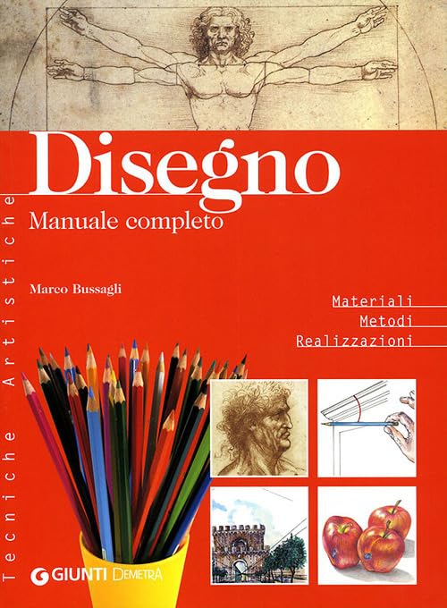 Disegno. Manuale completo (Tecniche artistiche) Film, Art & Culture