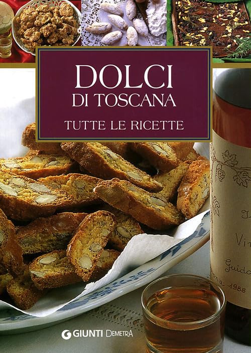 Dolci di Toscana. Tutte le ricette (Sapori d'Italia) Leisure, Home & Garden