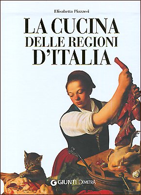 La cucina delle regioni d'Italia book