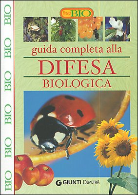 Guida completa alla difesa biologica book