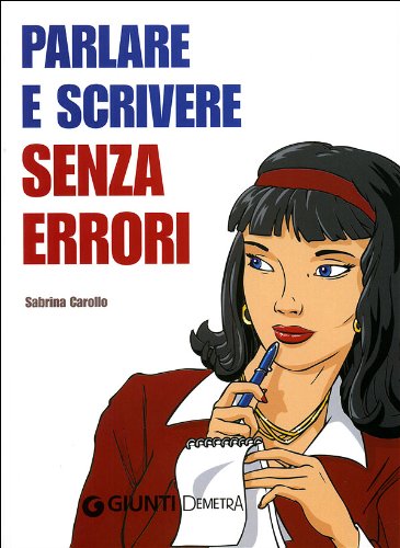 Parlare e scrivere senza errori (Pocket) Books