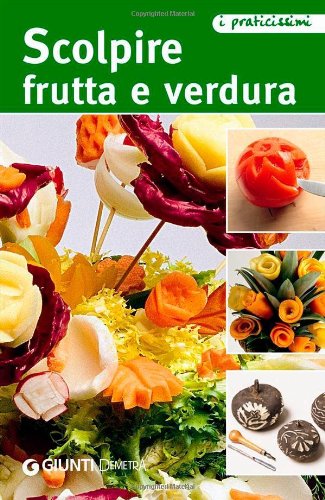 Scolpire frutta e verdura Hobbies & Crafts