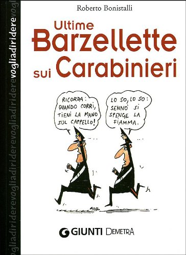 Ultime barzellette sui carabinieri (Voglia di ridere) Leisure, Home & Garden