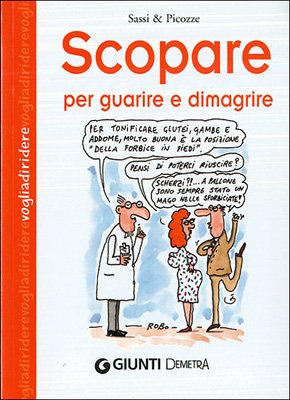 Scopare per guarire e dimagrire (Voglia di ridere) Partnership & Love