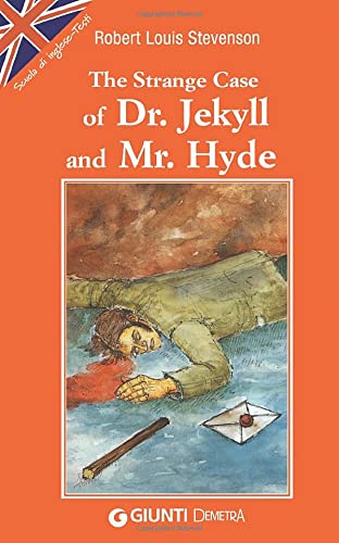The strange case of dr. Jekyll and Mr. Hyde (Scuola di inglese. Testi) Horror & Mystery