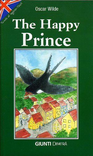The happy prince (Scuola di inglese) Foreign Languages ​​& Dictionaries