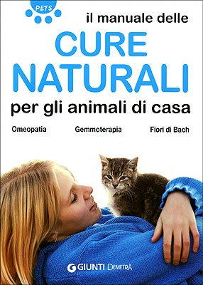 Cure naturali per gli animali di casa (Pets) Medicine