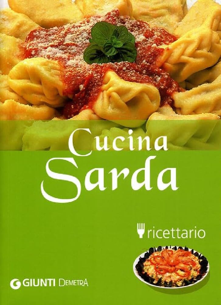 Cucina sarda. Ricettario Leisure, Home & Garden
