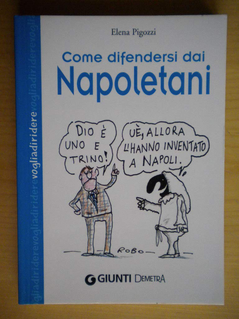 Come difendersi dai napoletani Leisure, Home & Garden