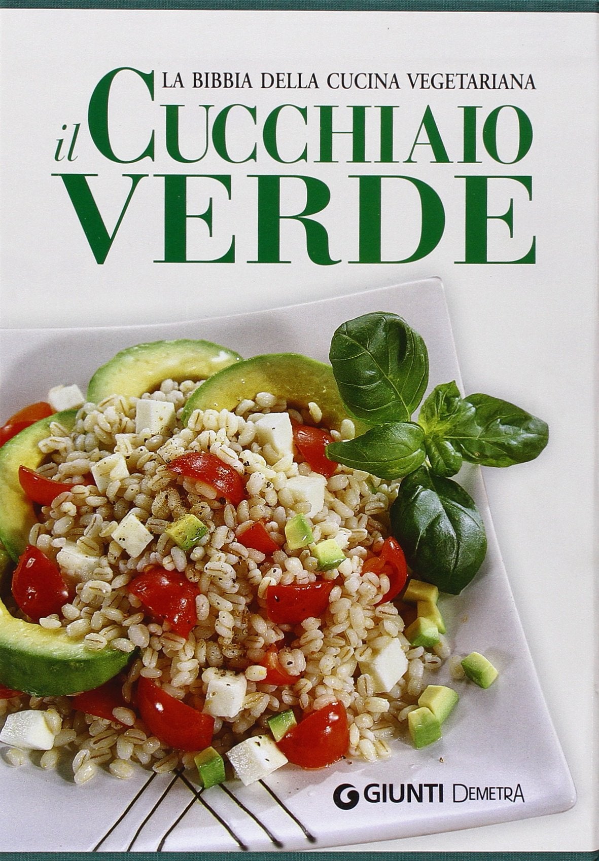 Il cucchiaio verde. La bibbia della cucina vegetariana. Ediz. illustrata (Grandi libri) Leisure, Home & Garden