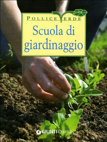 Scuola di giardinaggio (Pollice verde) Leisure, Home & Garden