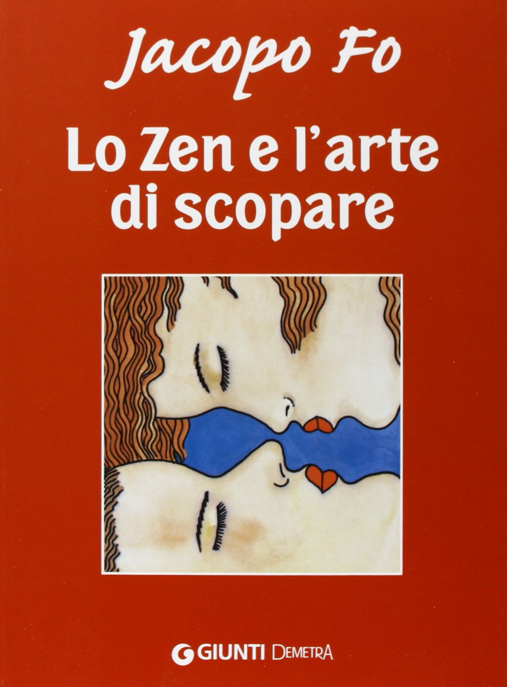 Lo zen e l'arte di scopare book