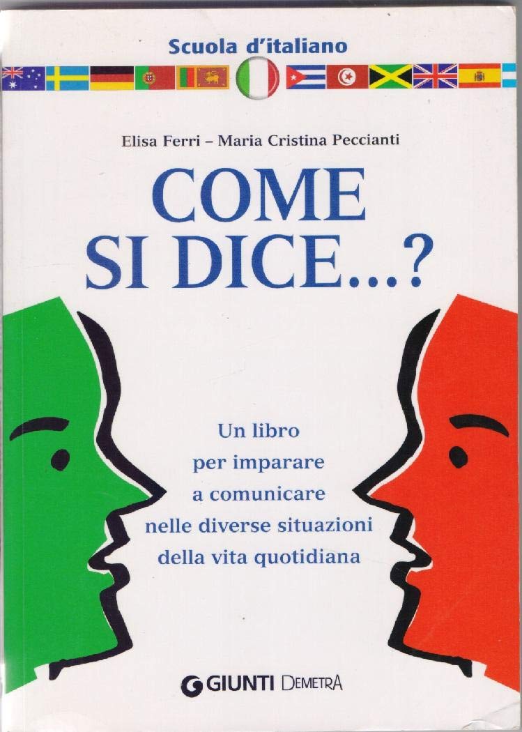 Come si dice...? (Scuola di italiano) Foreign Languages ​​& Dictionaries