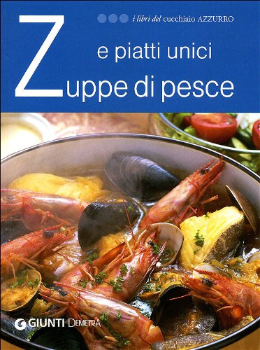 Product Image: Zuppe di pesce e piatti unici