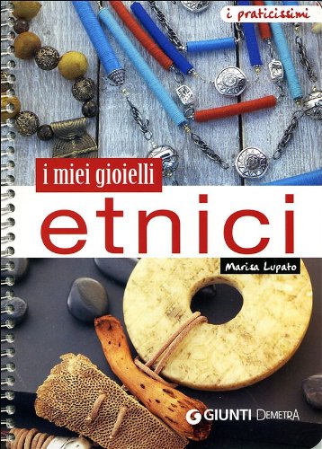 I miei gioielli etnici Hobbies & Crafts