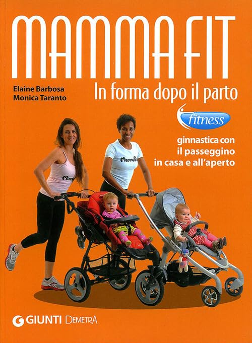 MammaFit. In forma dopo il parto book