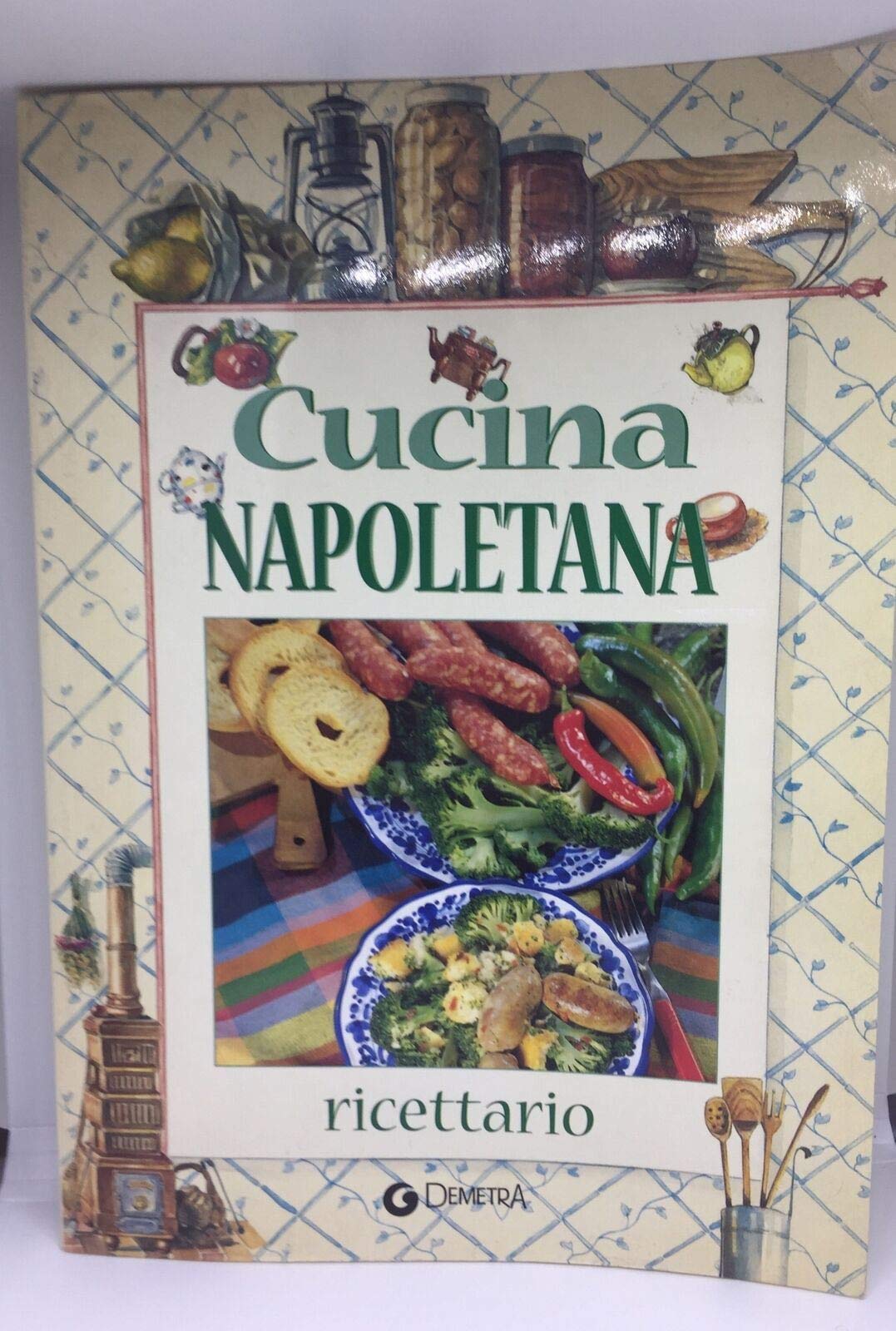 Cucina napoletana. Ricettario (Cucina delle regioni d'Italia) Leisure, Home & Garden
