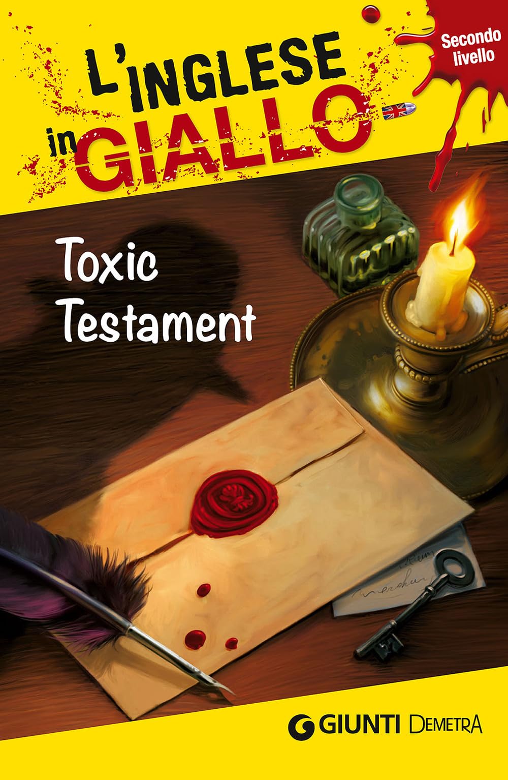 Toxic testament. I racconti che migliorano il tuo inglese! Livello 2 book