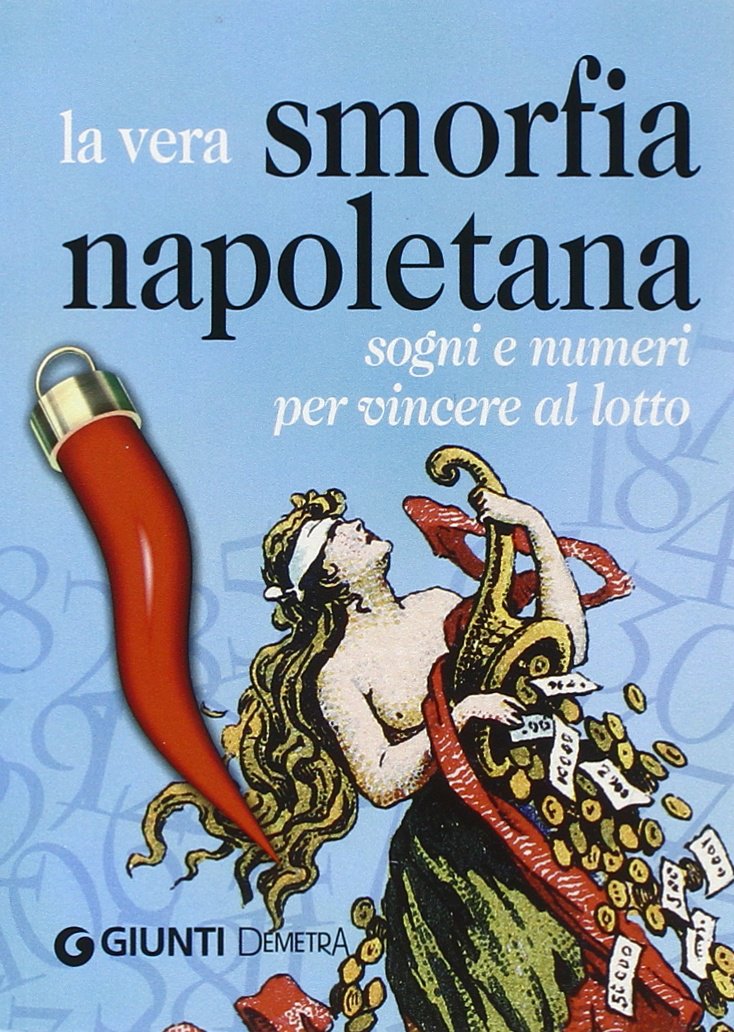 La vera smorfia napoletana. Sogni e numeri per vincere al lotto (Best Seller Pocket) Leisure, Home & Garden