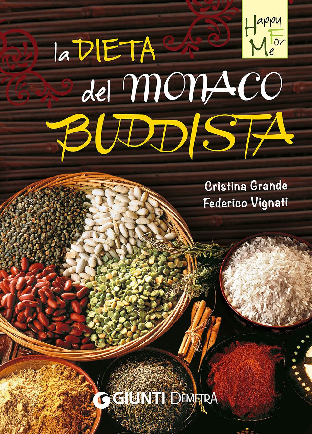 La dieta del monaco buddista book