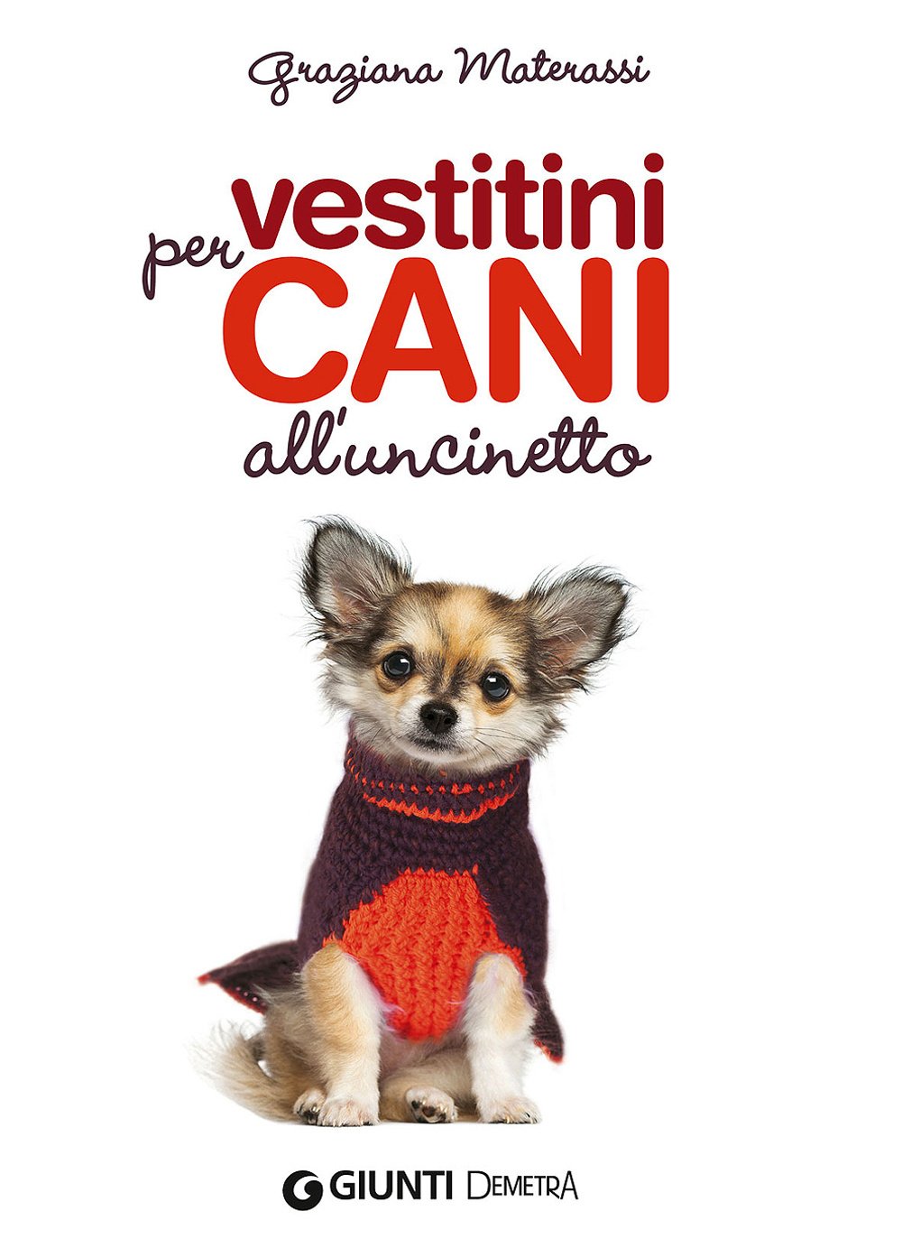 Vestitini per cani all'uncinetto Hobbies & Crafts