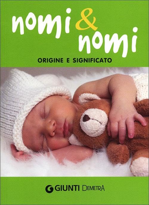Nomi & nomi. Origine e significato (Best Seller Pocket) Parents & Children