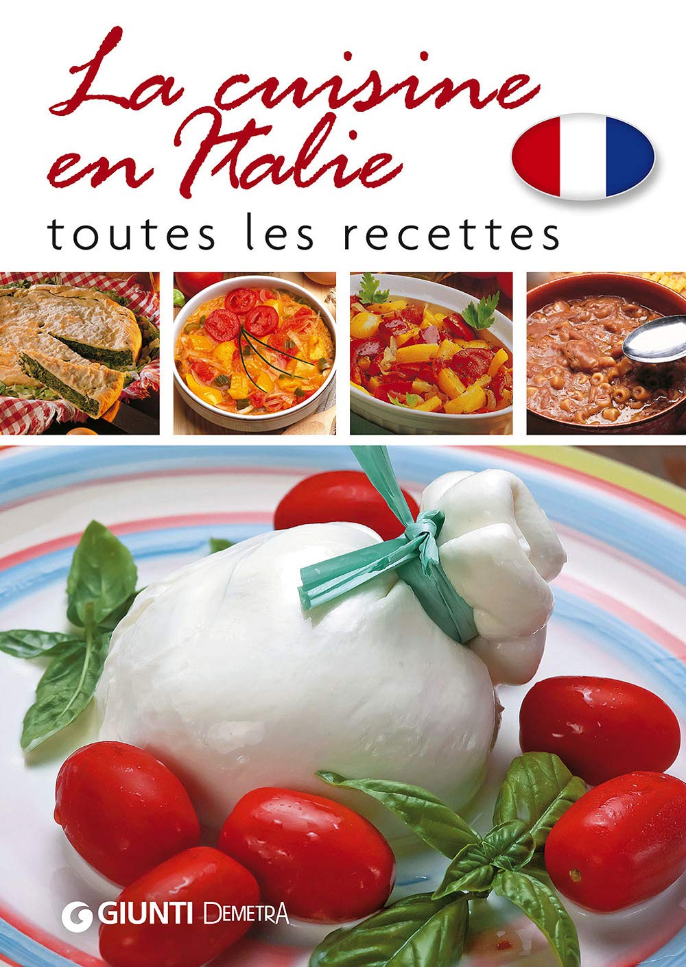 La cuisine en Italie. Toutes les recettes book