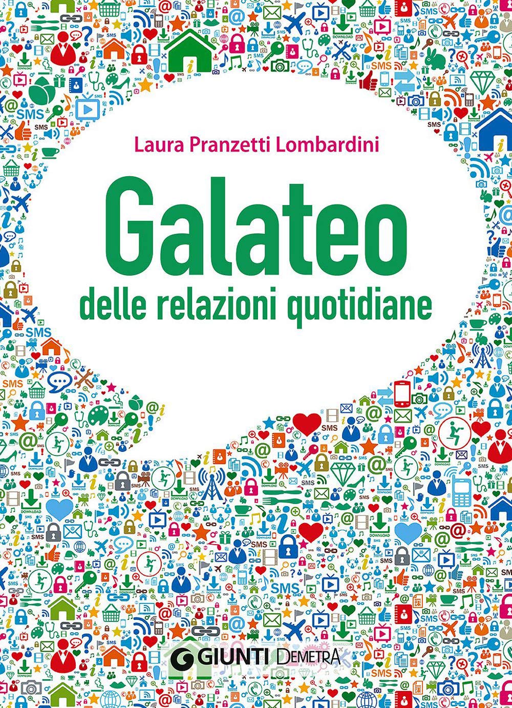 Galateo delle relazioni quotidiane book