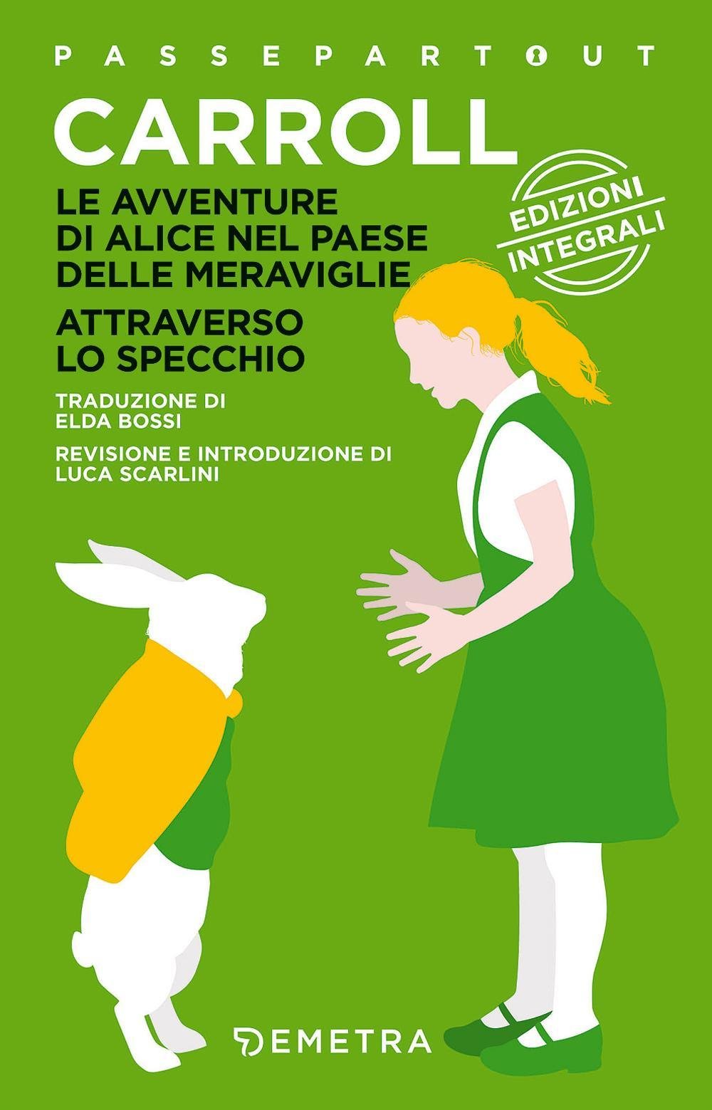 Le avventure di Alice nel paese delle meraviglie - Attraverso lo specchio (Passepartout) Contemporary literature