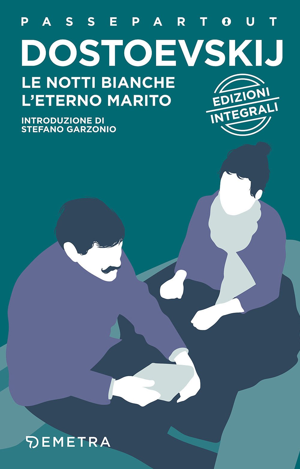 Le notti bianche - L'eterno marito (Passepartout) book