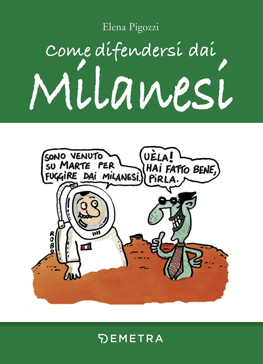 Come difendersi dai milanesi Leisure, Home & Garden