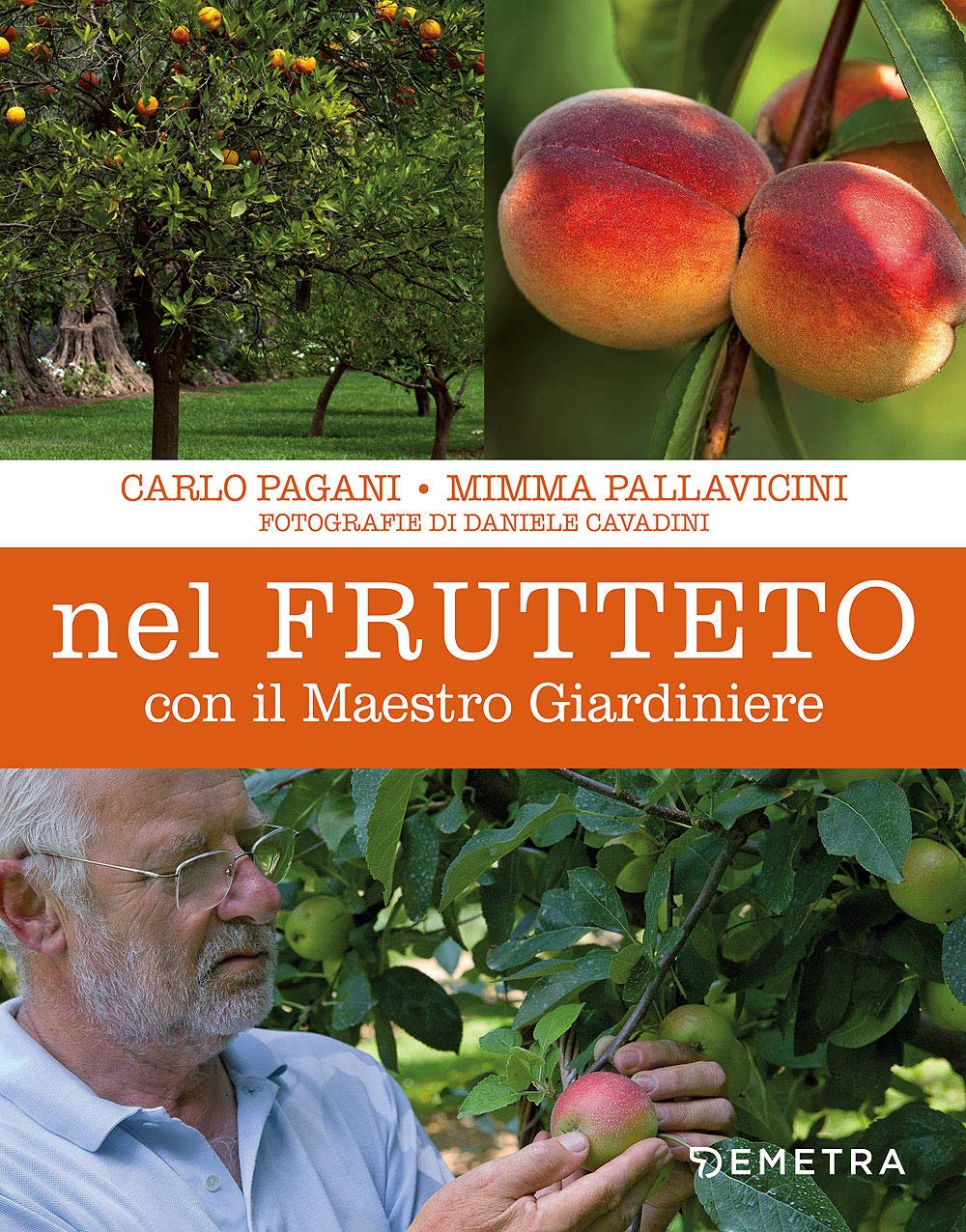 Nel frutteto con il Maestro Giardiniere book