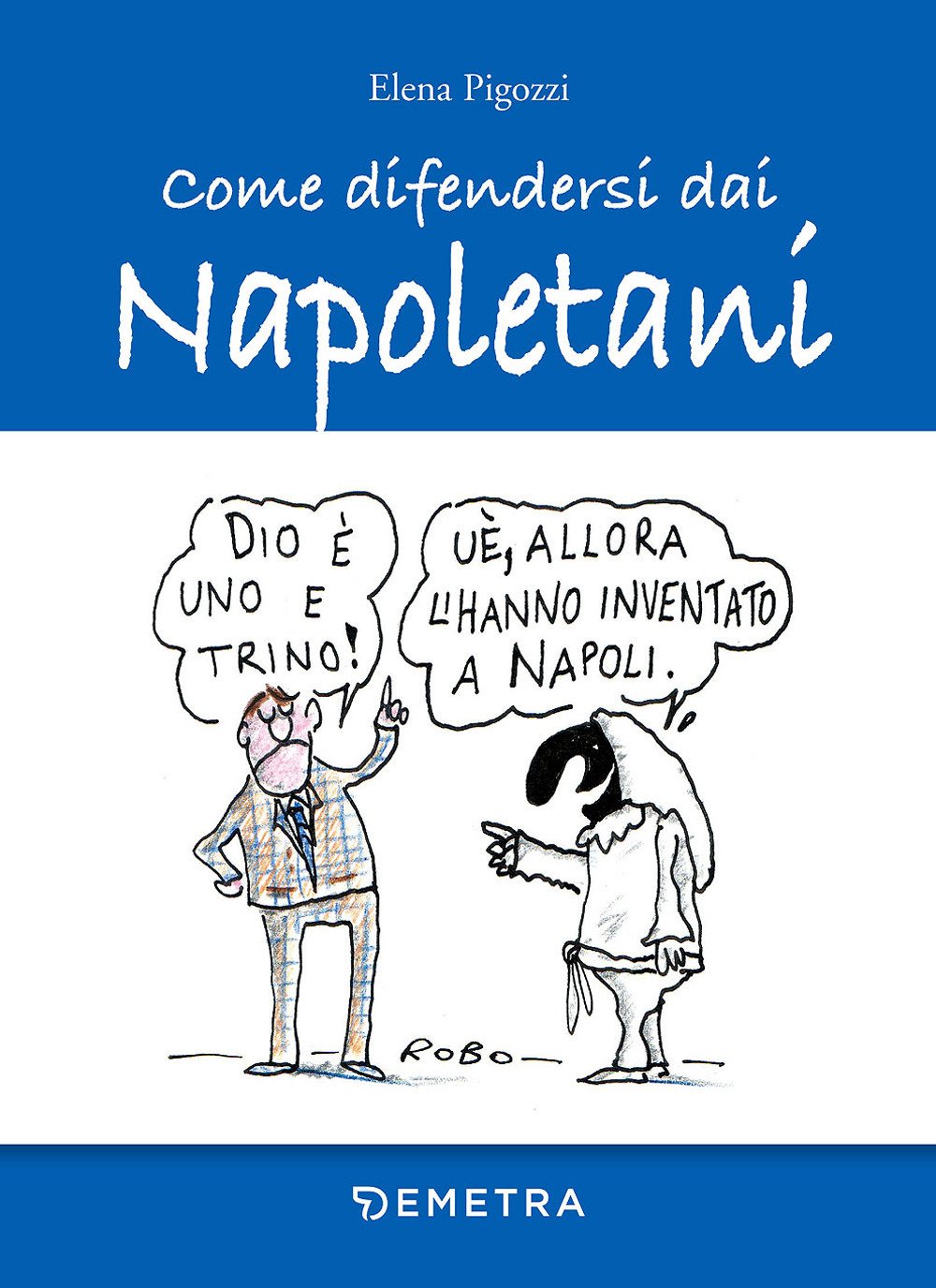 Come difendersi dai napoletani book