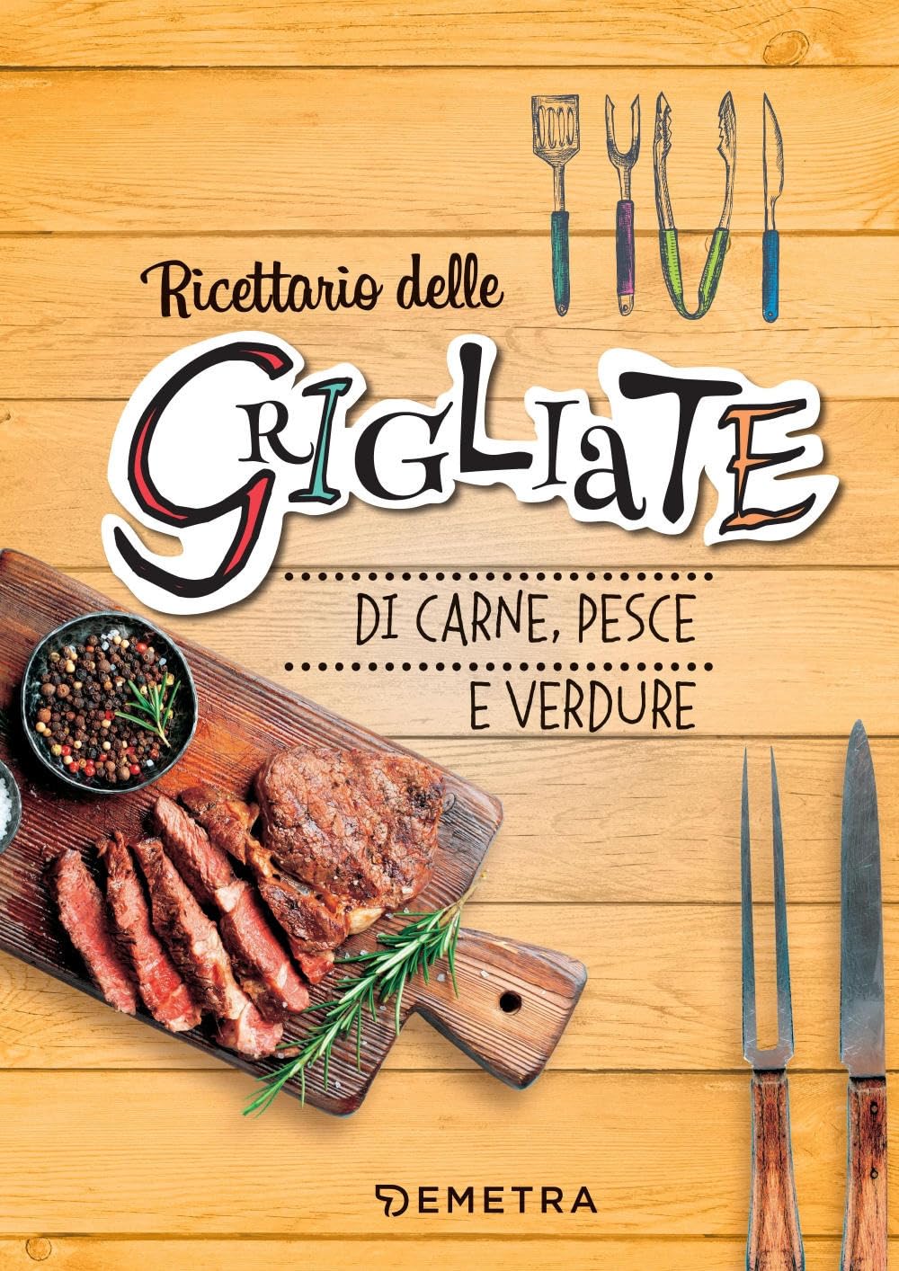 Ricettario delle grigliate di carne, pesce e verdure Leisure, Home & Garden