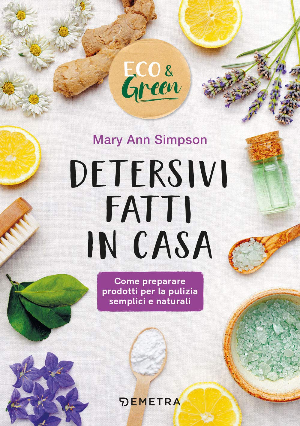 Detersivi fatti in casa: Come preparare prodotti per la pulizia semplici e naturali Business, Finance & Career