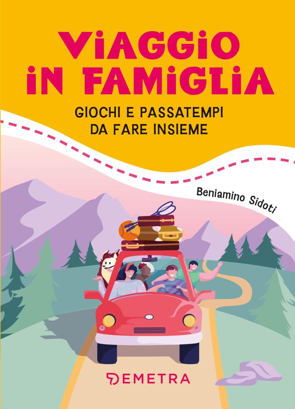 Viaggio in famiglia. Giochi e passatempi da fare insieme book