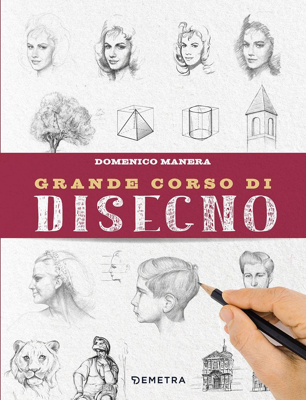 Grande corso di disegno. Ediz. illustrata book
