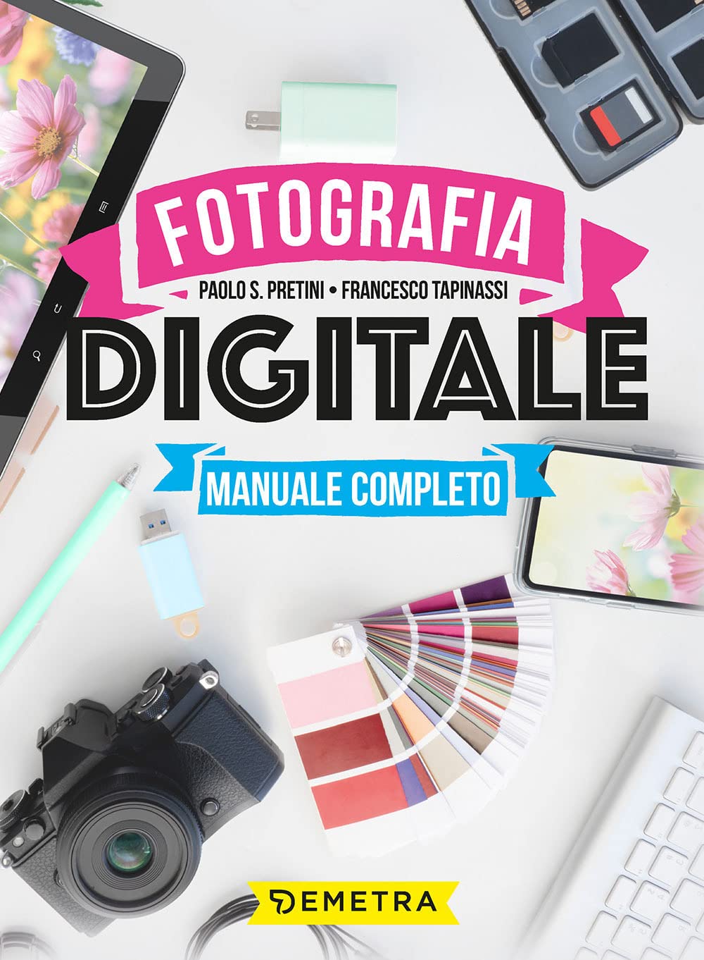 Fotografia digitale. Manuale completo book