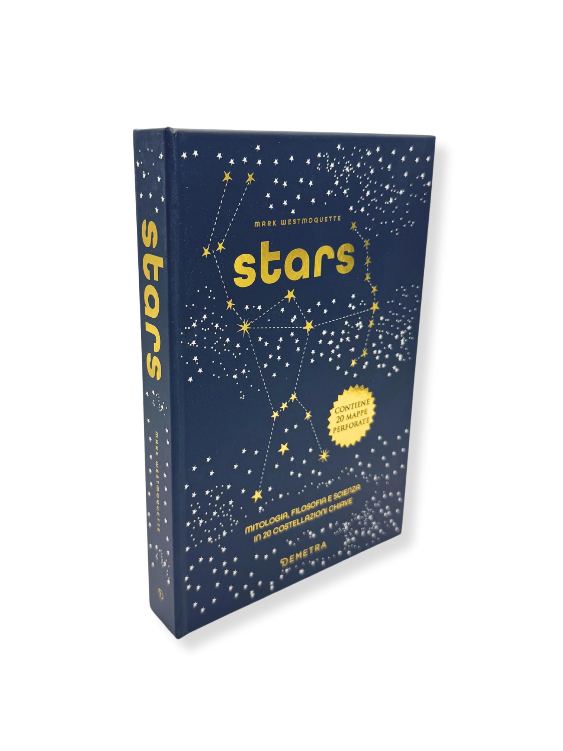 Stars. Mitologia, filosofia e scienza in 20 costellazioni chiave book