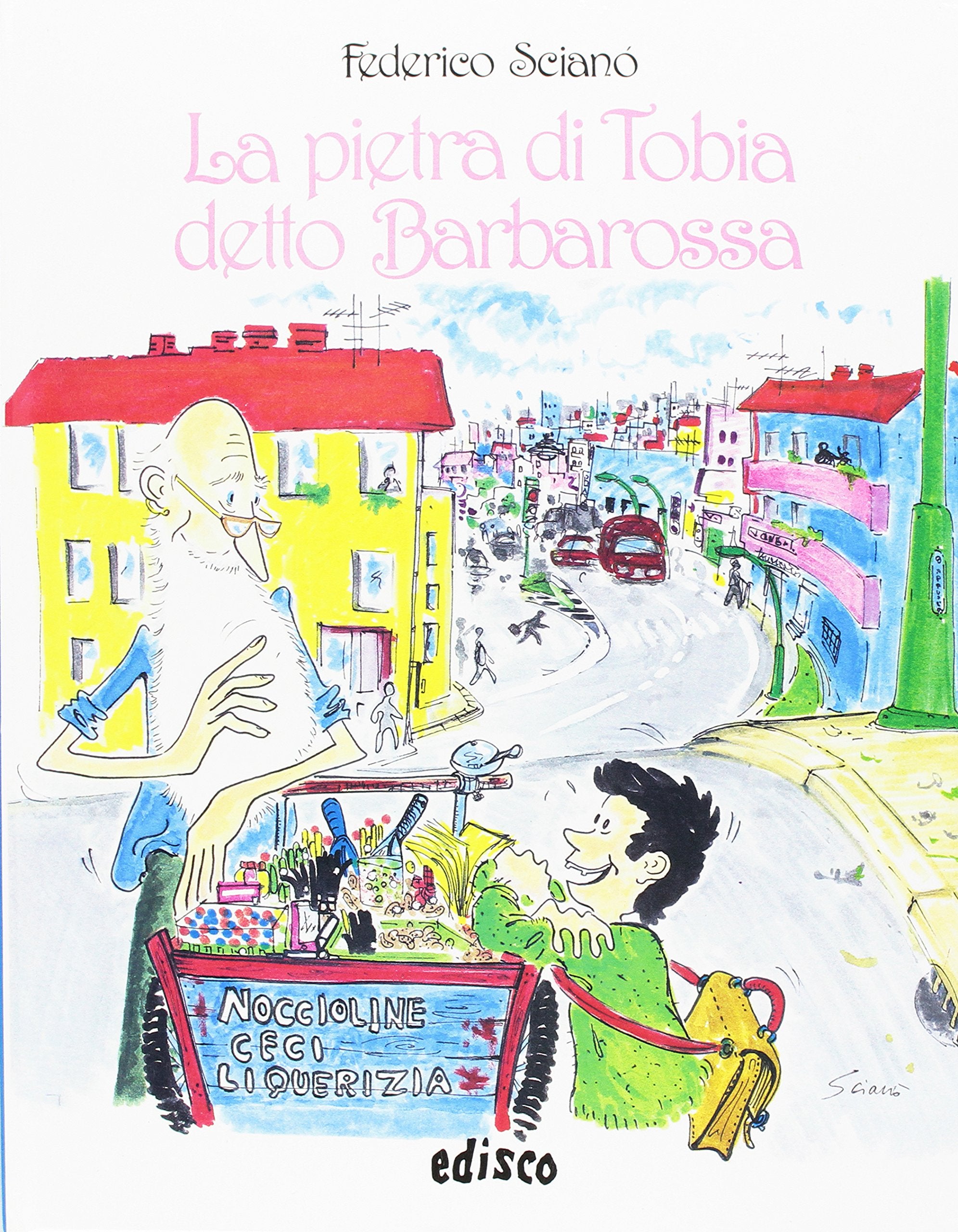 La pietra di Tobia detto Barbarossa book