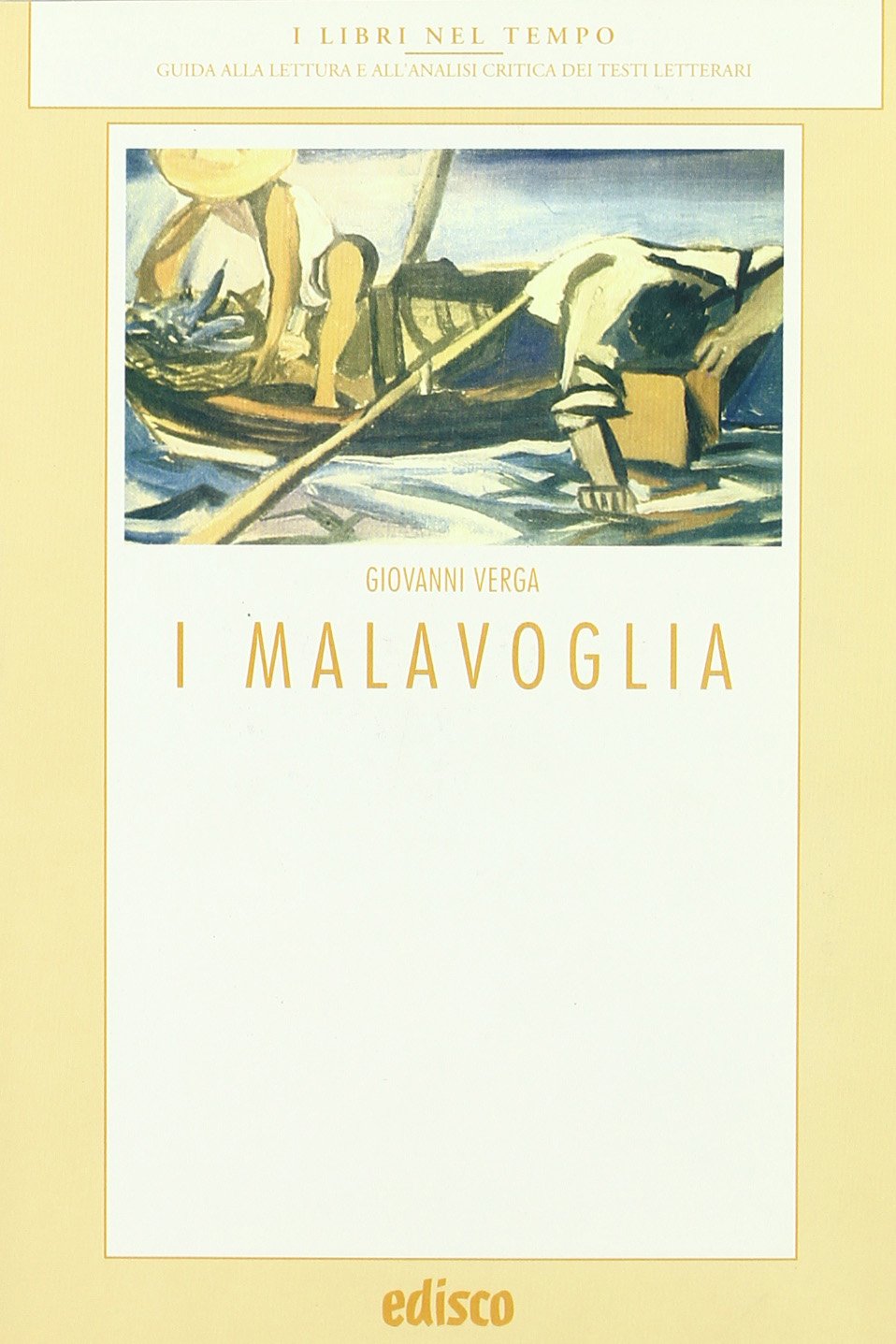 I Malavoglia. Con materiali per il docente. Con espansione online (I libri nel tempo) Professional & Reference Books